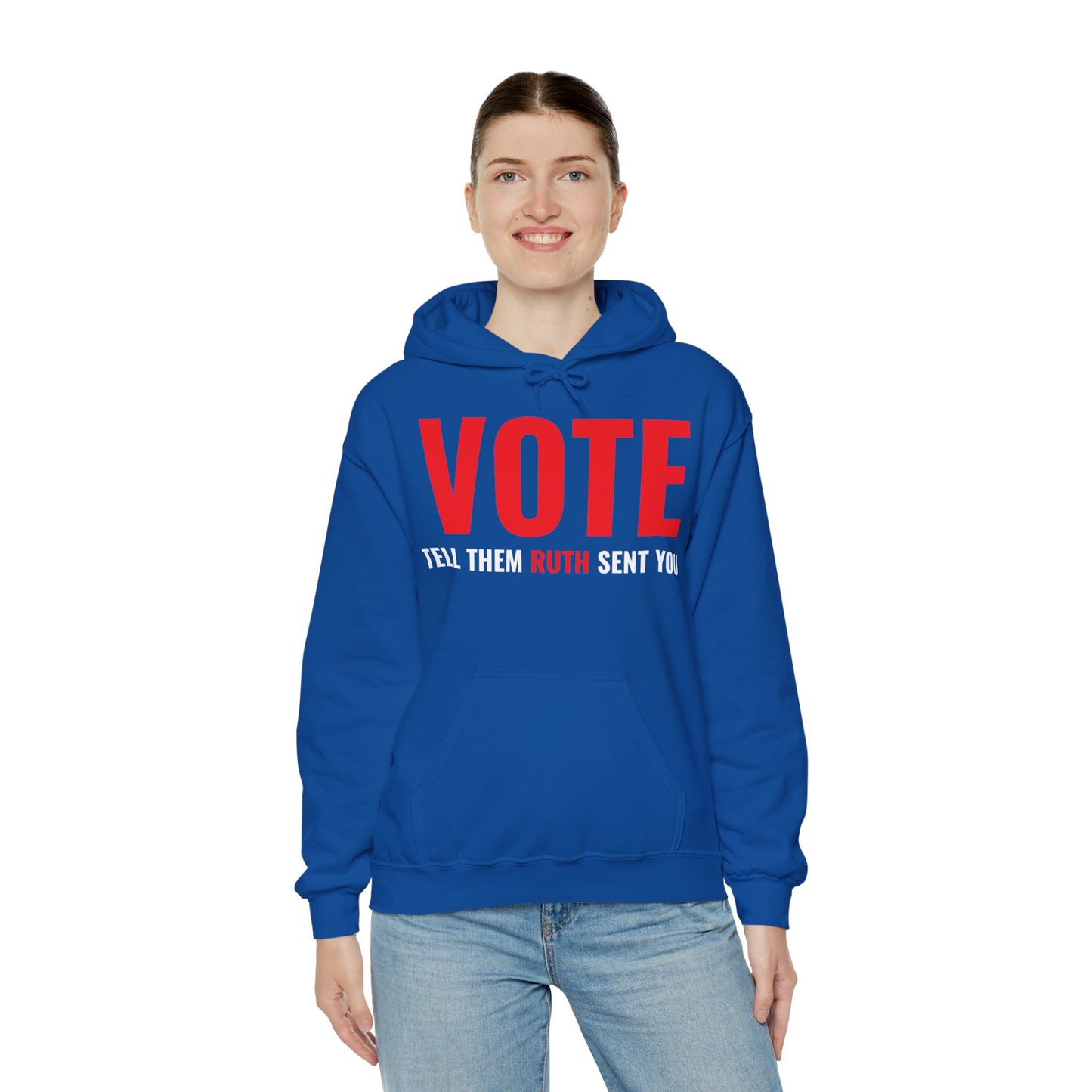 Vote Tell Them Ruth Sent You Funny American Women Saying Hoodie For Men Women Hoodie