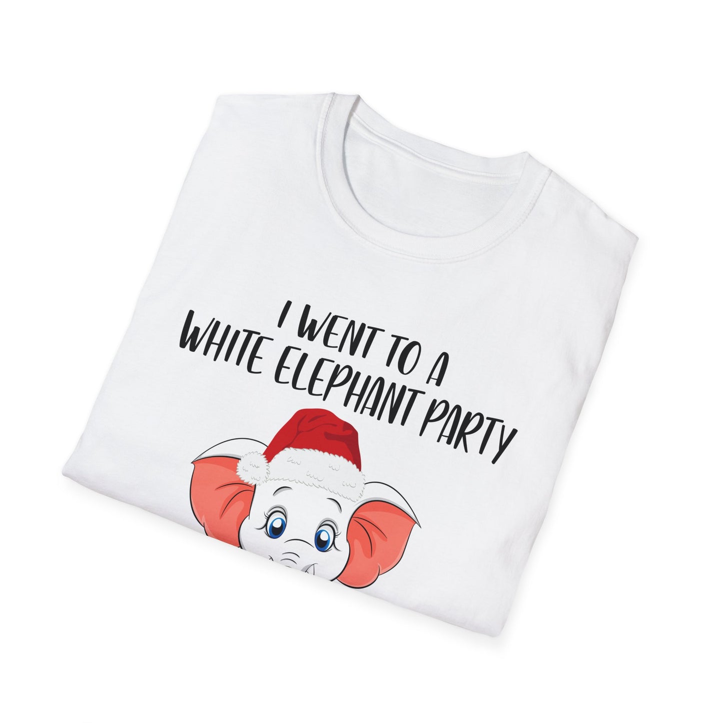 I Went To A Party And All I Got White Elephant Christmas Fun T-Shirt Gift Exchange Contest T-Shirt