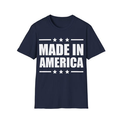 Made In America T-Shirt Patriotic Funny 4th of July Shirt T-Shirt For Men Women T-Shirt