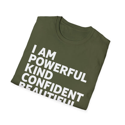 Funny I Am Powerful Kind Confident Beautiful Strong Capable Sarcastic T-shirt