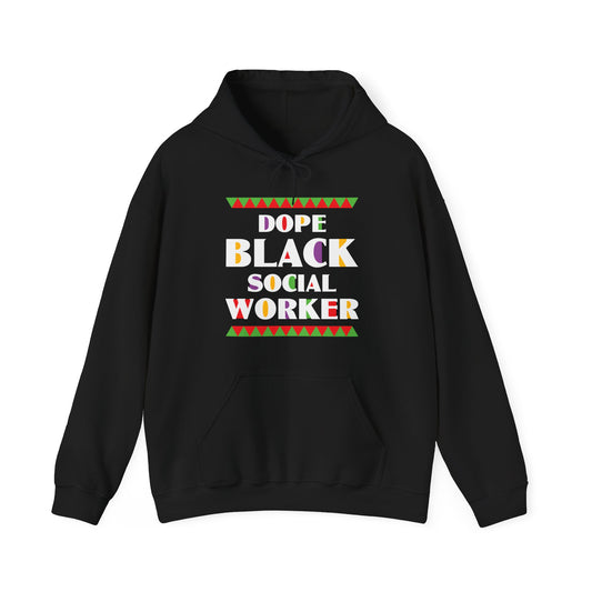 Dope Black Social Worker African American Job Proud Hoodie For Men Women Hoodie