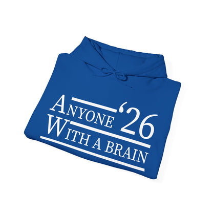 Anyone With A Brain 2024 Funny Presidential Election Hoodie For Men Women Hoodie
