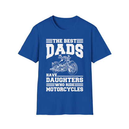 The Best Dads Have Daughters Who Ride Motorcycles Lady Biker Rider