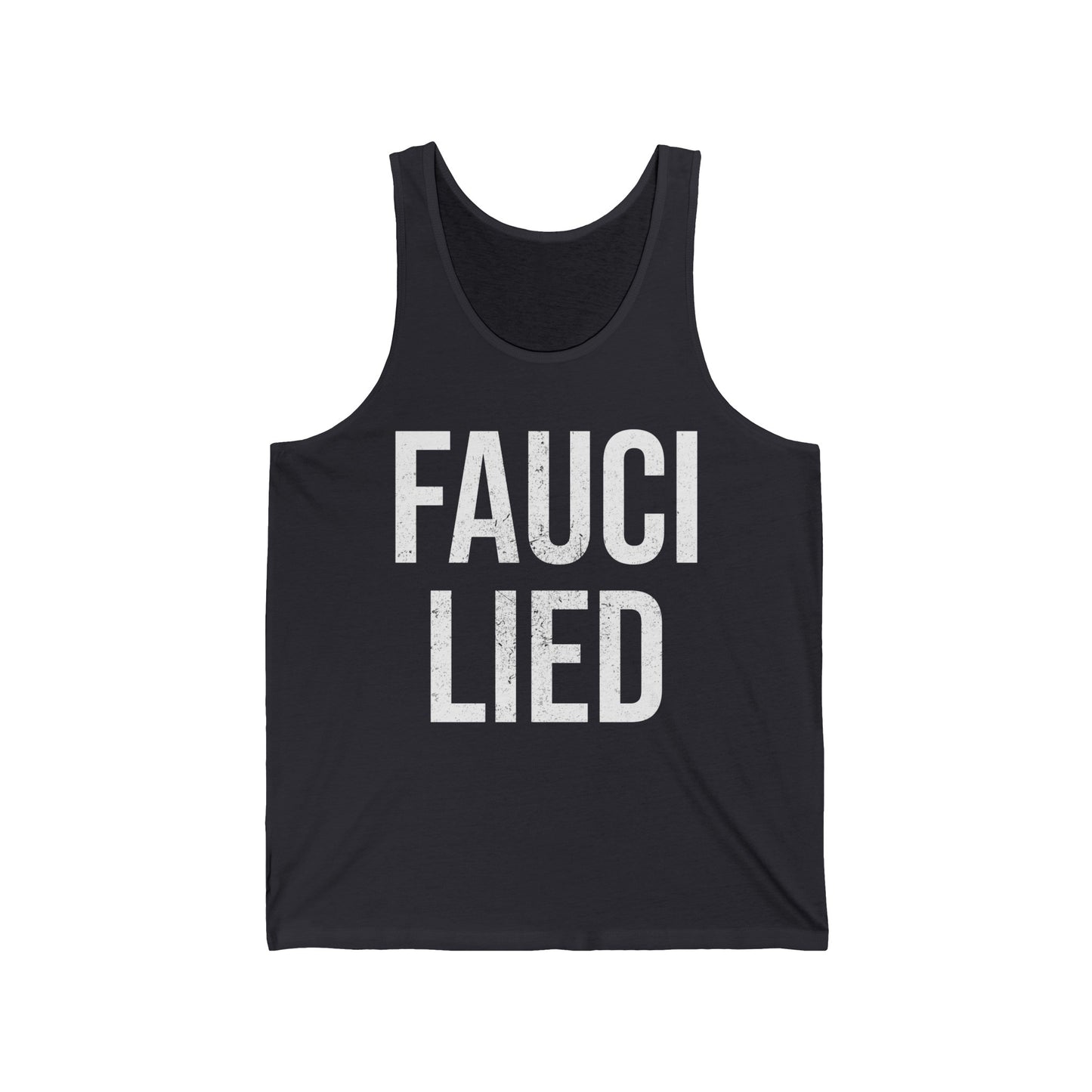 Fauci Lied People Died Fire Vintage Tank Tops for Men Women