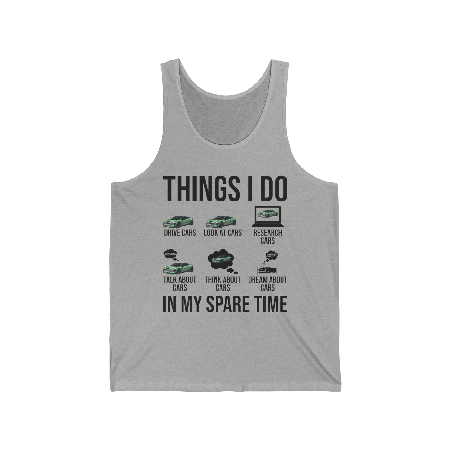 Things I Do In My Spare Time Funny Car Enthusiast Car Lover Tank Top For Men Women