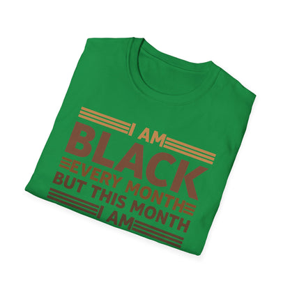 I Am Black Every Month But This Month I'm Blackity Black History Month T-Shirt