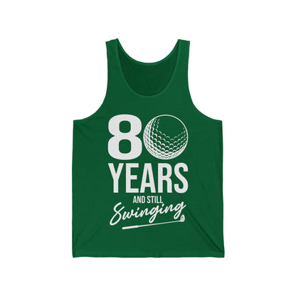 80 Years And Still Swinging 80th Birthday Funny Golf Club Tank Top