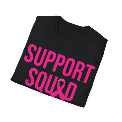 Support Squad Breast Cancer Warrior Awareness October Pink T-Shirt