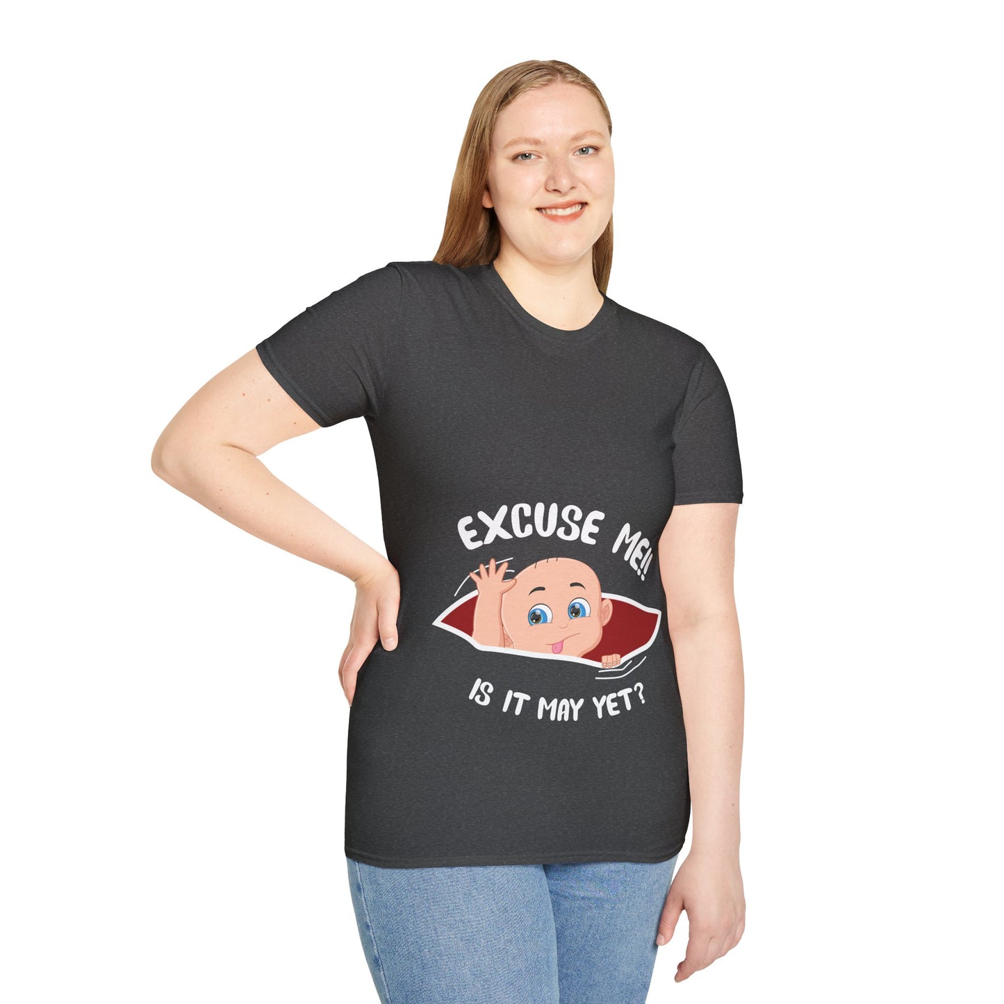 Personalized Month Womens Excuse Me Is It May Yet Cute Baby Girl Funny Pregnancy T-Shirt