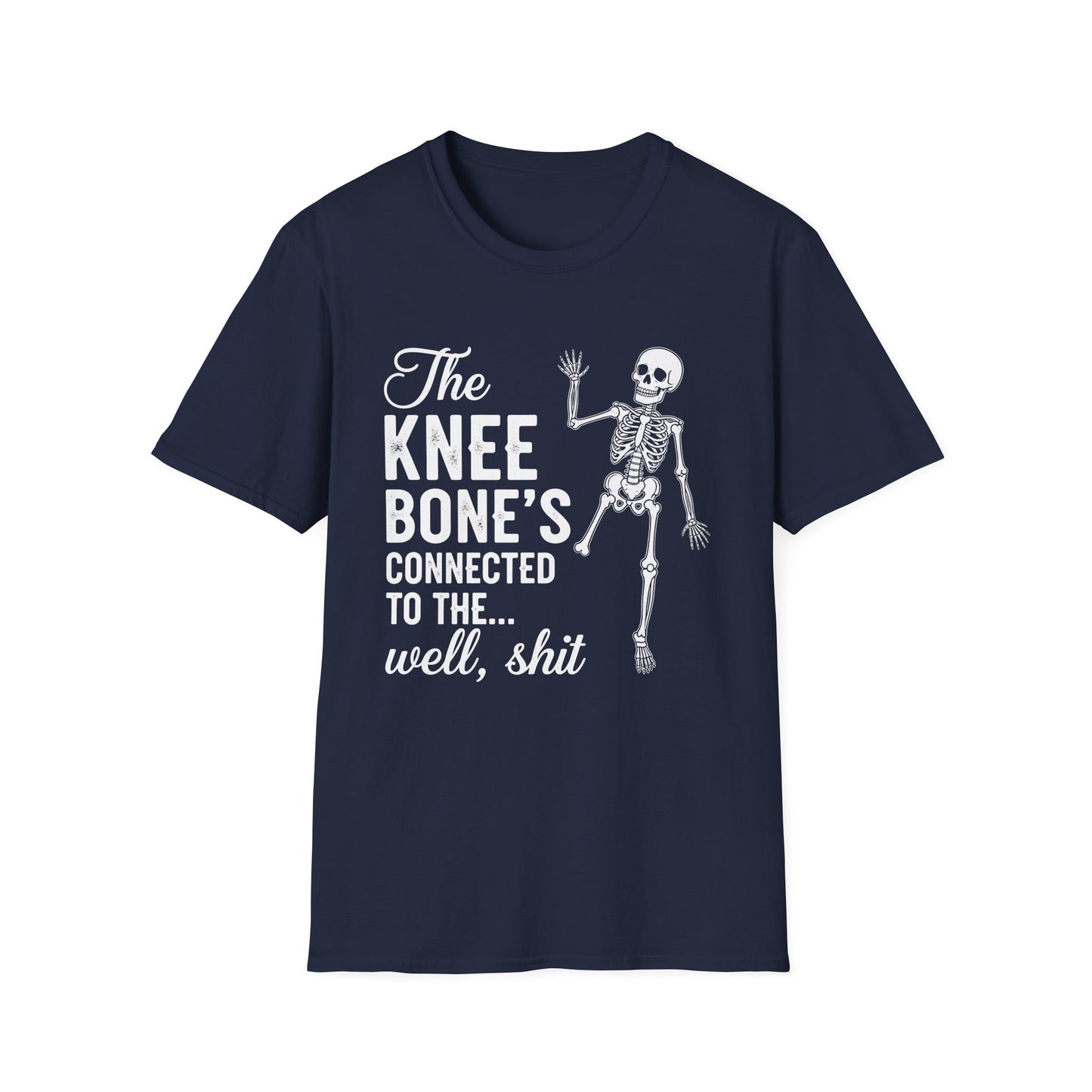 The Knee Bone's Connected to The Well, Shit Amputee Gifts T-Shirt