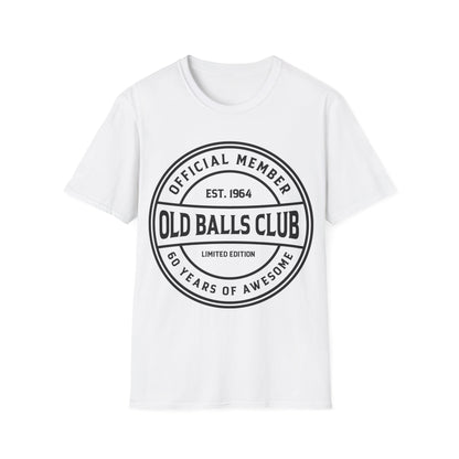 Mens Old Balls Club 60 Years Awesome Sixty 60th Birthday Farthers Day T-Shirt