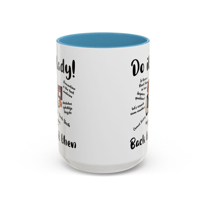 Do it lady! Chit, Trending Funny Saying Coffee Mug for Men Women