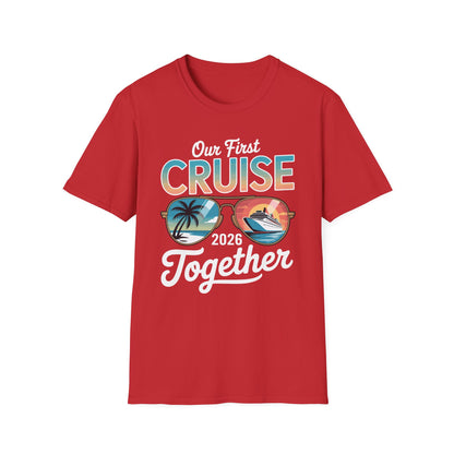 Our First Cruise 2026 Together Cute Matching Couples Cruise T-Shirt For Men Women