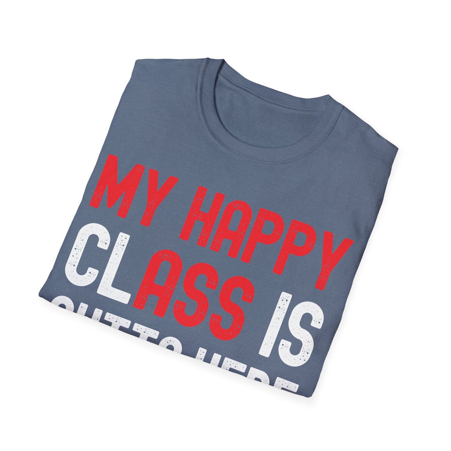 Funny My Happy ClAss Is Outta Here 2024 Shirt Graduation T-Shirt