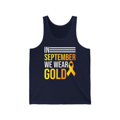 In September We Wear Gold Childhood Cancer Awareness Top for Men Women Tank top