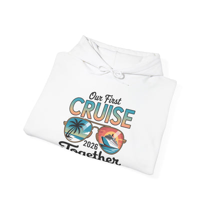 Our First Cruise 2026 Together Cute Matching Couples Cruise Hoodie For Men Women