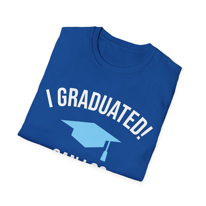 Funny Graduation I Graduated Can I Go Back to Bed Shirt Graduation Present