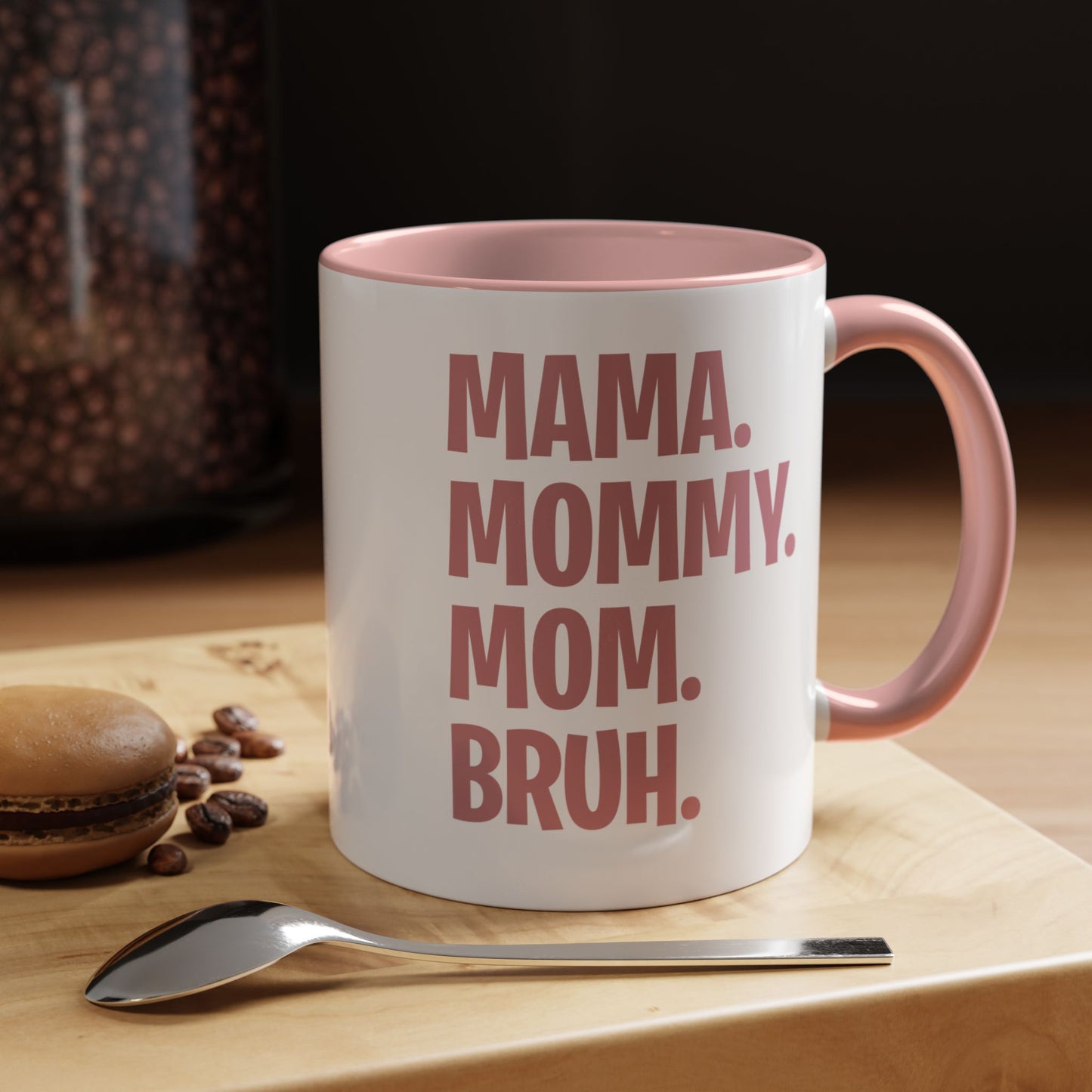 Mama Mommy Mom Bruh Colorful Letter Momlife Coffee Mug Women