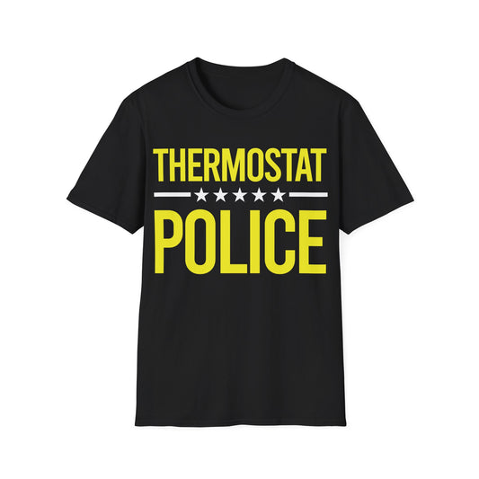 Mens Thermostat Police For A Police Fathers Day Dad Papa T-Shirt