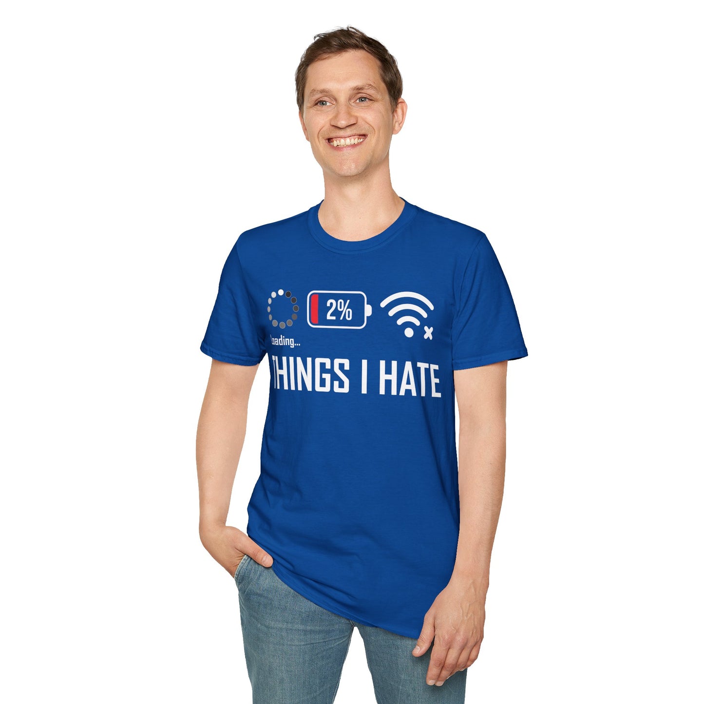 Things I Hate Gamer Computer Science Programmer Coding Low WIFI Charging Loading T-Shirt