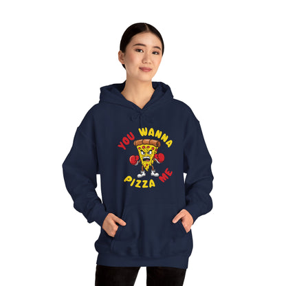 Funny You Wanna Pizza Me Foods Lovers Hoodie For Men Women Hoodie