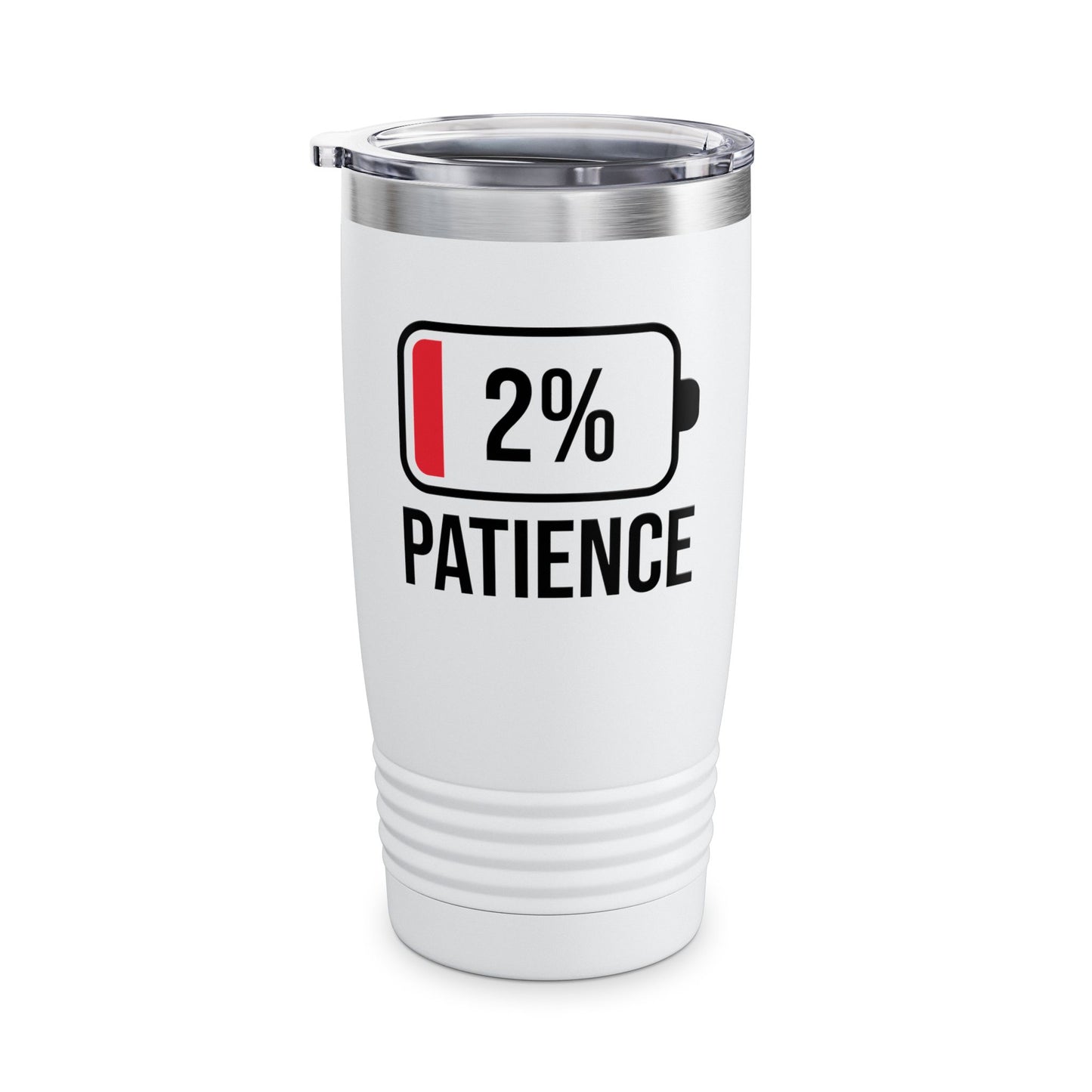 Patience 2% Battery Low Funny Waiting Tumbler For Men Women