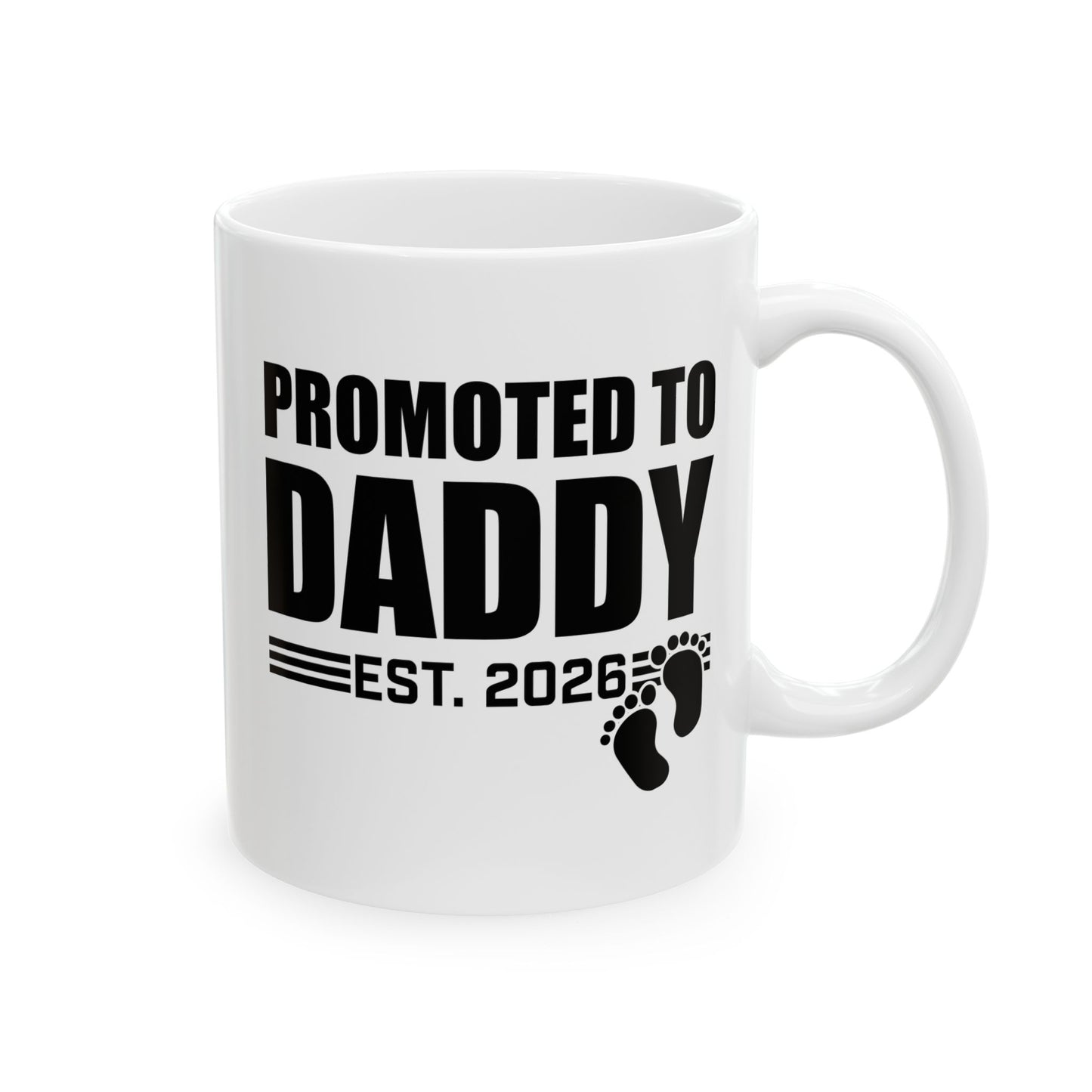 Mens Promoted To Daddy 2026 Pregnancy Announcement Gift Coffee Mug