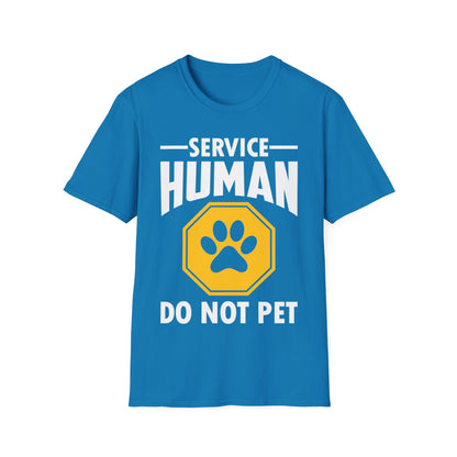 Funny Service Human Do Not Pet Dog Lover T-Shirt Men Women