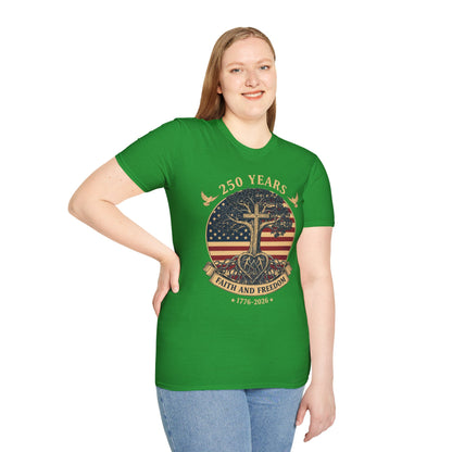 250 Years Faith and Freedom Christian USA 250th Anniversary T-Shirt