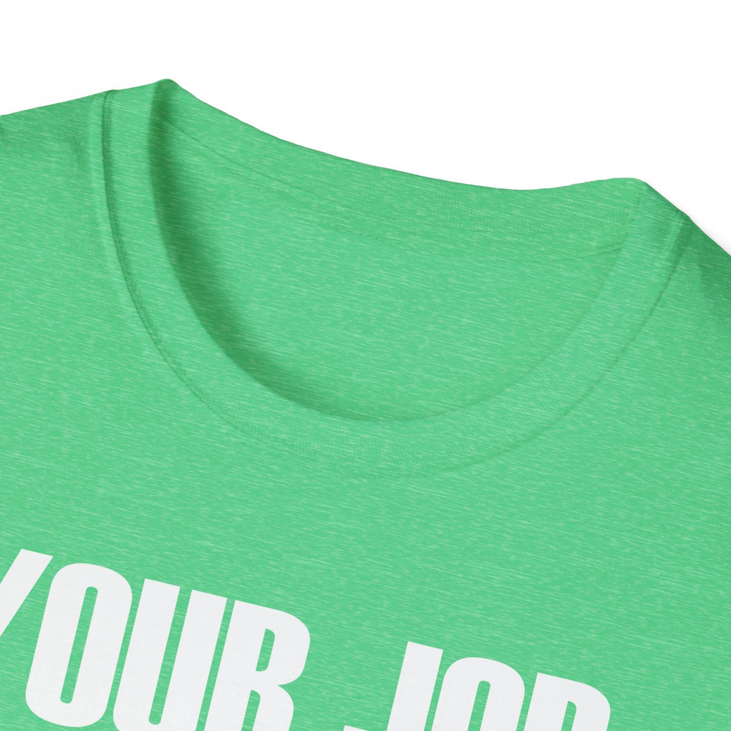 Funny Your Job Could Be Worse Toilet Humor Joke Pun Mens Tshirt