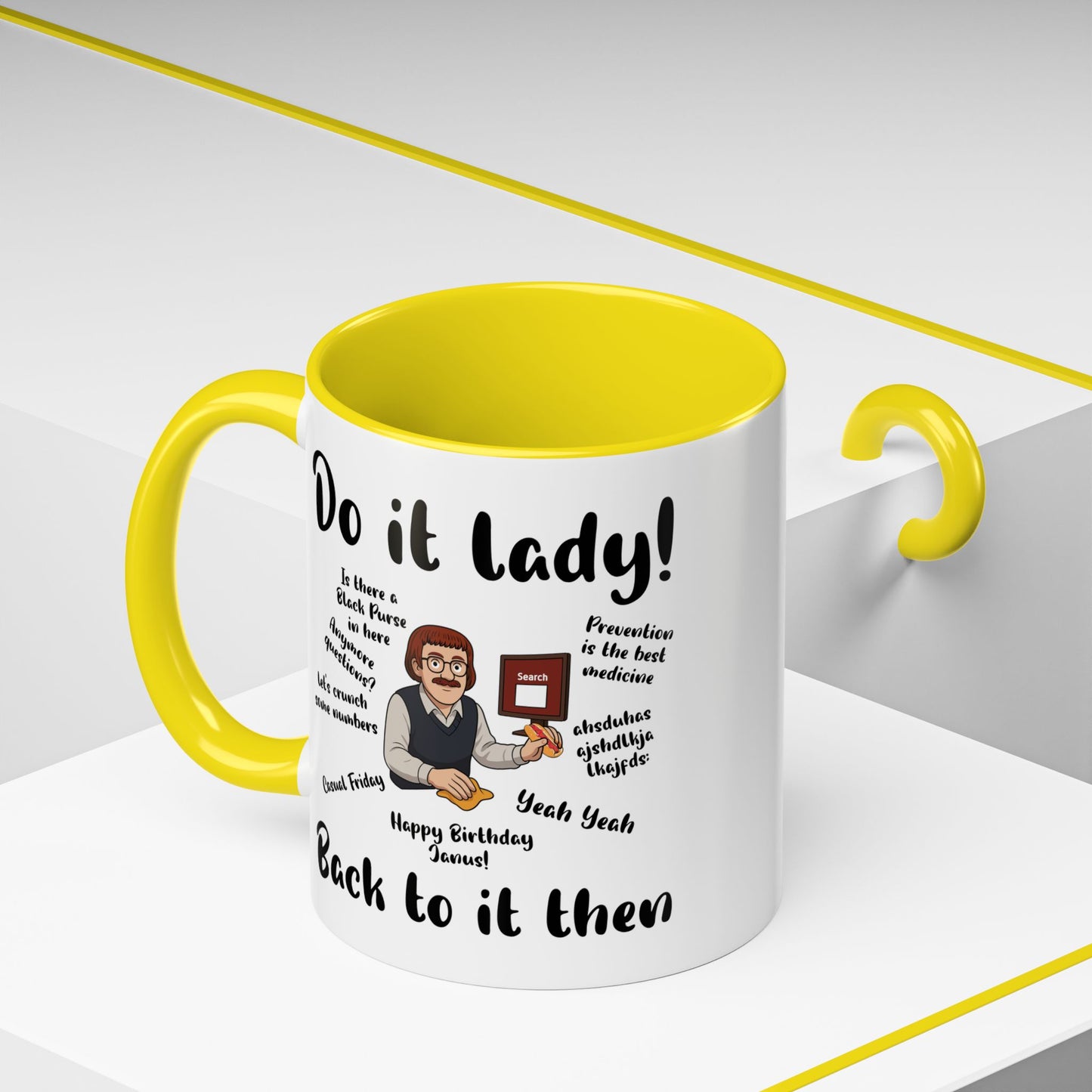 Do it lady! Chit, Trending Funny Saying Coffee Mug for Men Women