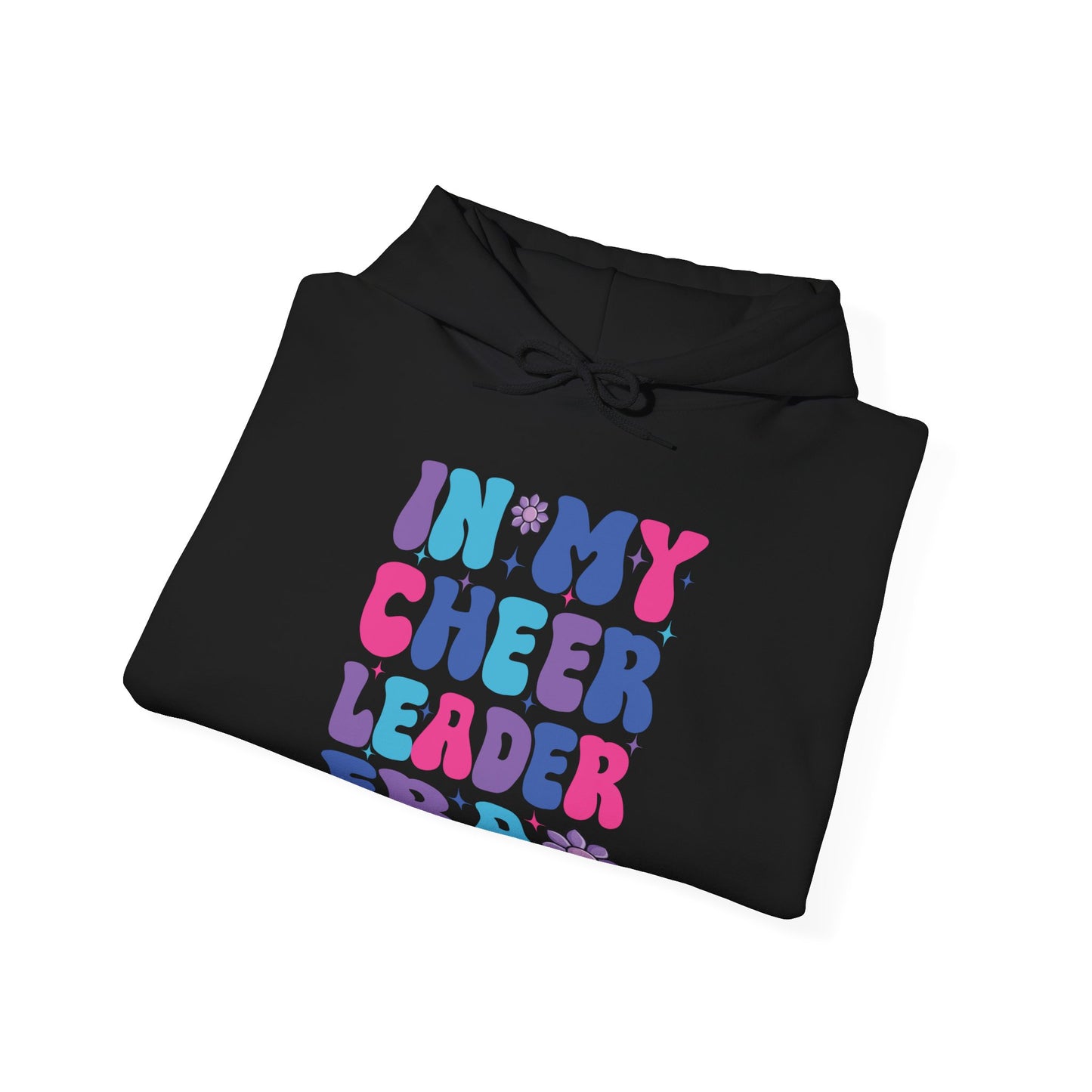 Funny In My Cheerleader Era Cheerleading Girls Teens Women Hoodie