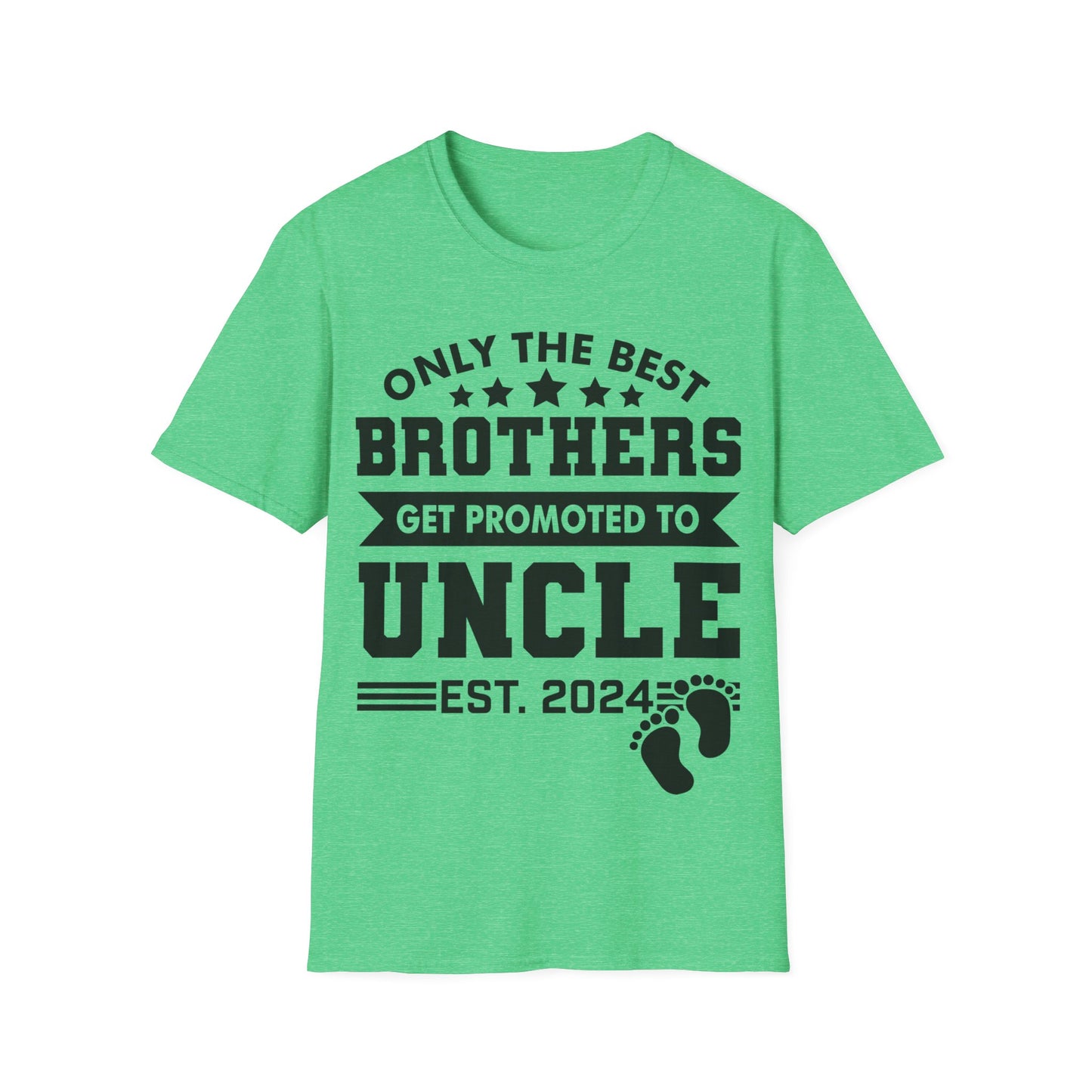 Funny Men Only The Best Brothers Get Promoted to Uncle New Uncle  T-shirt