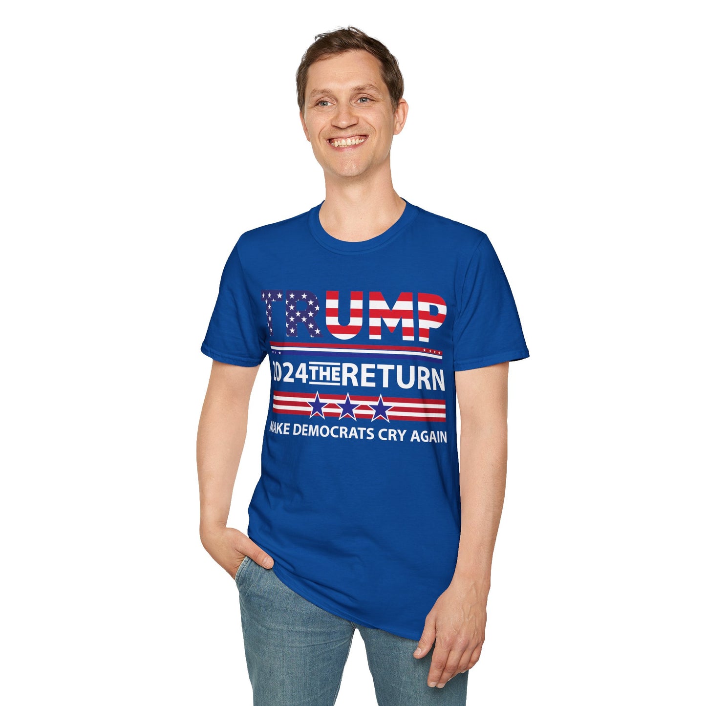 Trump 2024 The Return 45 47 Make Liberals Cry Again T-Shirt For Men Women T-Shirt