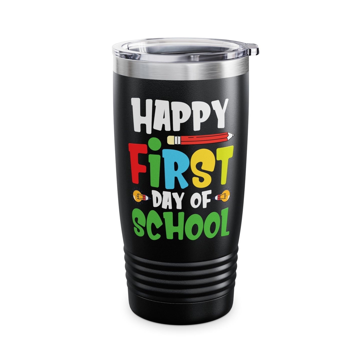 Happy First Day of School Teacher Student Back to School  Tumbler