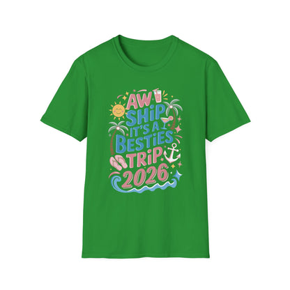 Funny Cruise Flight Friend Group Trip It's A Besties Trip 2026 T-Shirt
