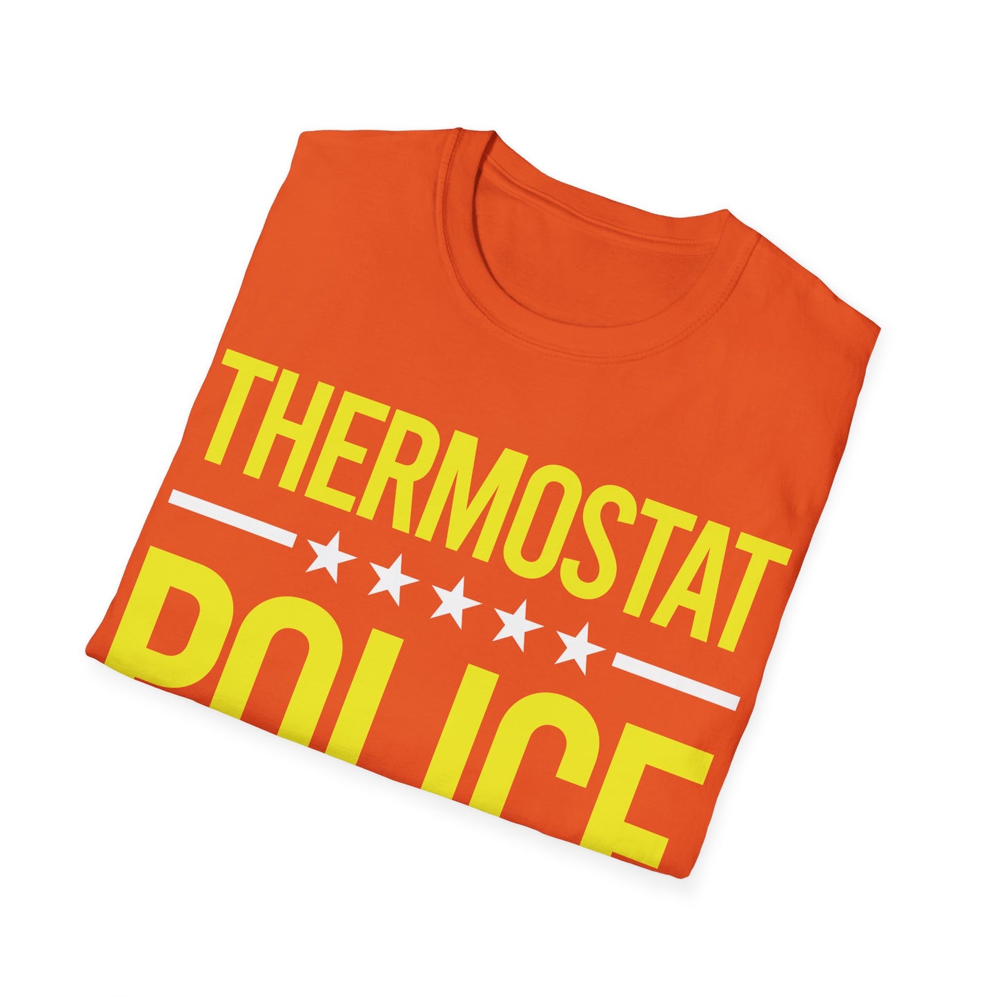 Mens Thermostat Police For A Police Fathers Day Dad Papa T-Shirt