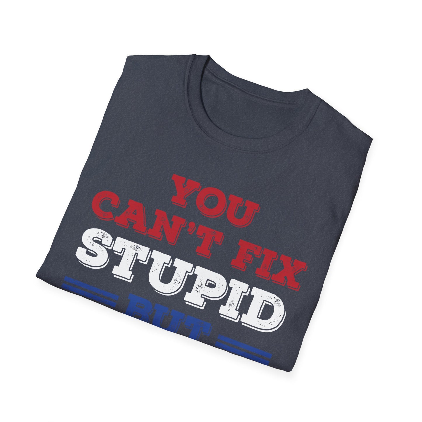 You Cant Fix Stupid But You Can Vote It Out Anti Trump President Election 2020 T-Shirt