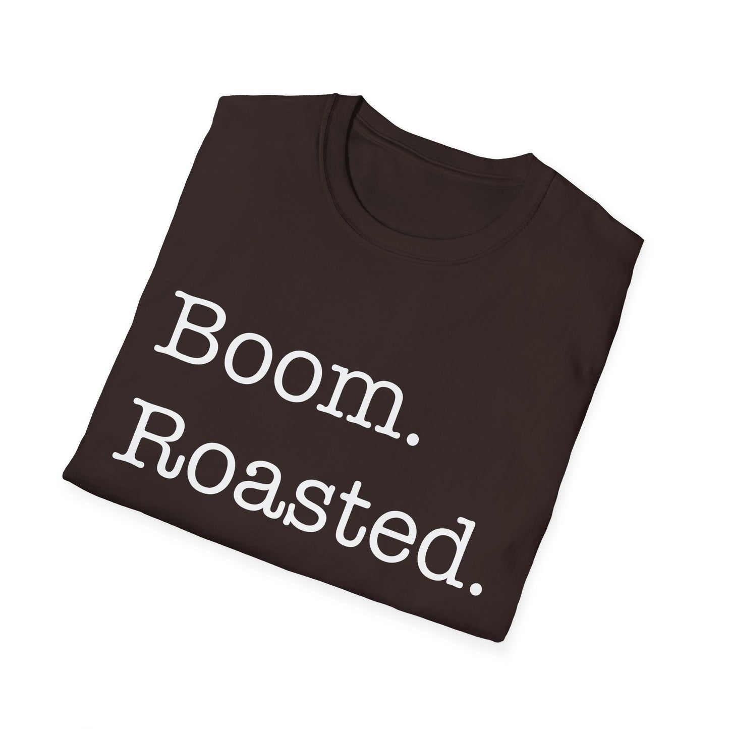 Funny Boom. Roasted. Office Humor Parody Mens T-Shirt