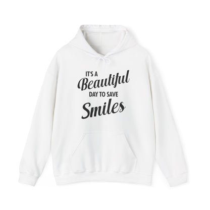 It's a Beautiful Day to Save Smiles Dental Hygienist Funny Dentist Hoodie