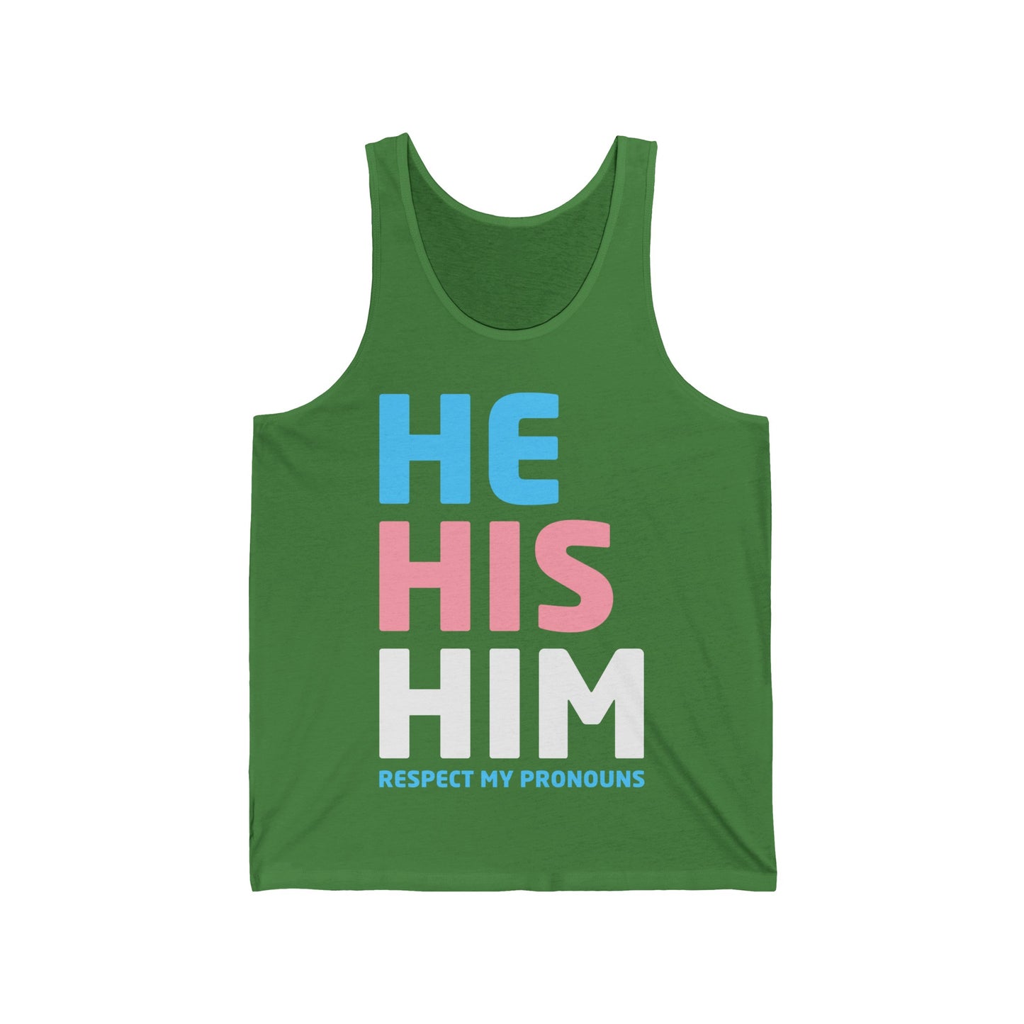 His He Him Respect My Pronouns Transgender LGBTQ Pride Tank Tops