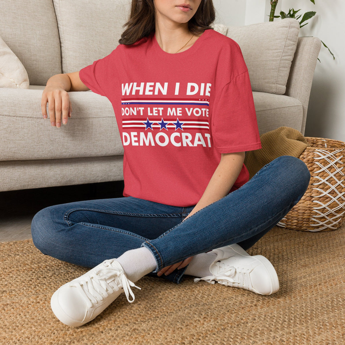 Funny When I Die Dont Let Me Vote Democrat Sarcastic T-Shirt Men Women