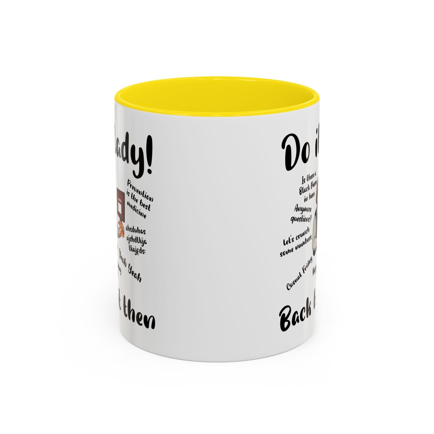 Do it lady! Chit, Trending Funny Saying Coffee Mug for Men Women