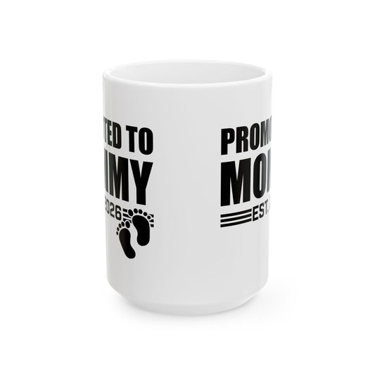 Promoted To Mommy 2026 Pregnancy Announcement Mothers Day Mom To Be Coffee Mug