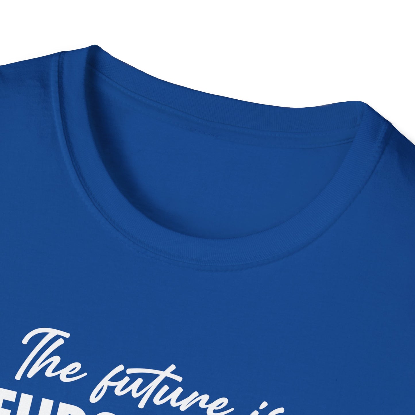 The Future is Inclusive Neurodiverse Anti-RacistLGBT Gay Rights Pride T-Shirt