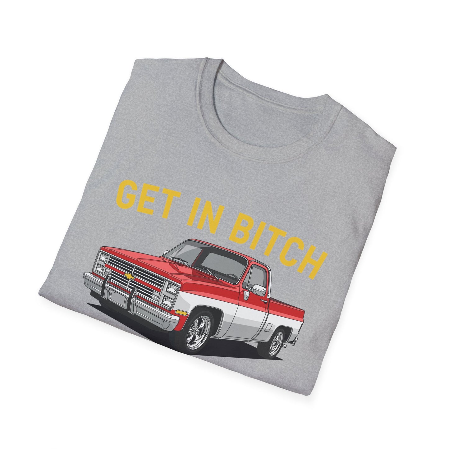 Get in Bitch I Found A Deal On Marketplace Meme T-Shirt