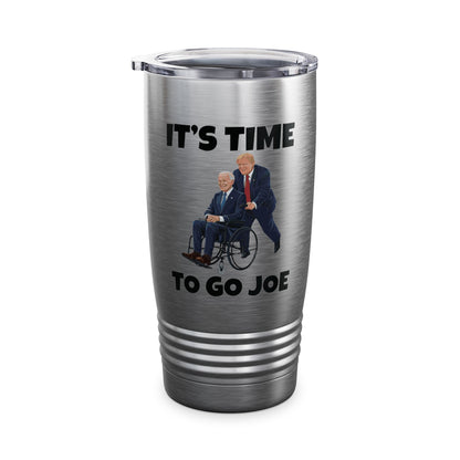 Funny Its Time To Go Joe Tumbler Funny Election 2024 Vote Trump Tumbler