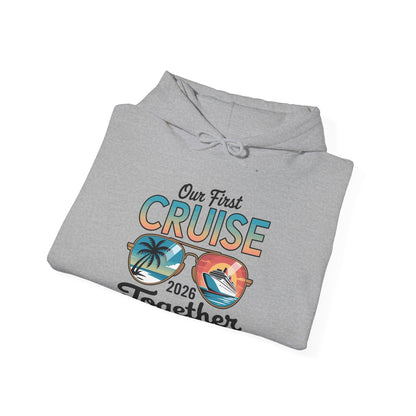 Our First Cruise 2026 Together Cute Matching Couples Cruise Hoodie For Men Women