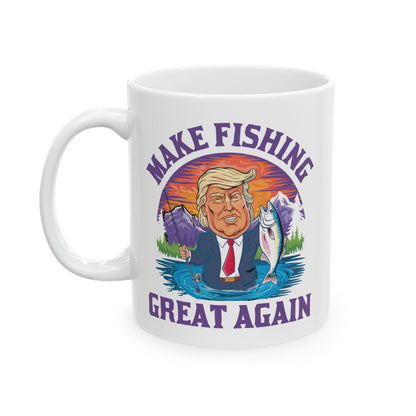 Make Fishing Great Again Trump 45 47 President Fishing Gift Coffee Mug