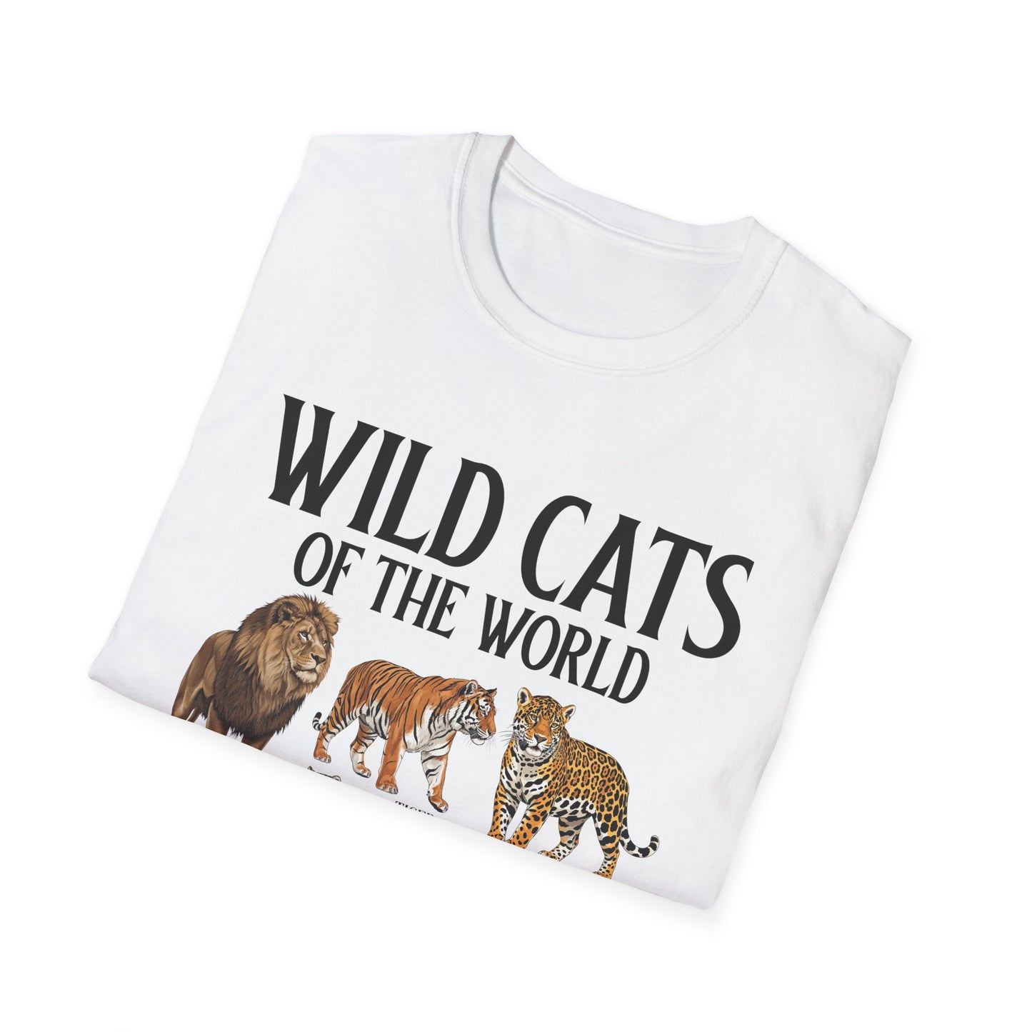 Wild Cats Animals of The World Educational Wild Animal Lover T-Shirt